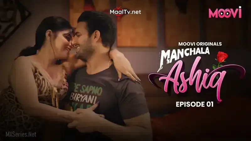 Manchala Aashiq Episode 1 (MOOVI Web Series)