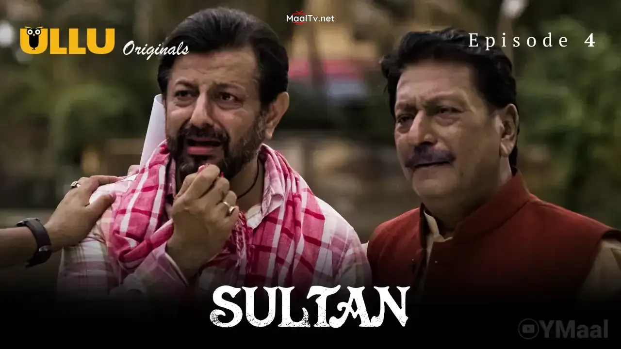 Sultan Episode 4 (ULLU Web Series)