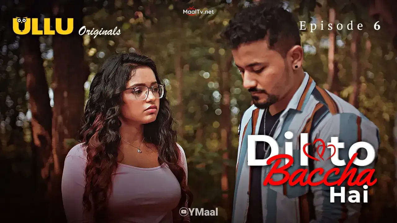 Dil To Baccha Hai Episode 6 (ULLU Web Series)