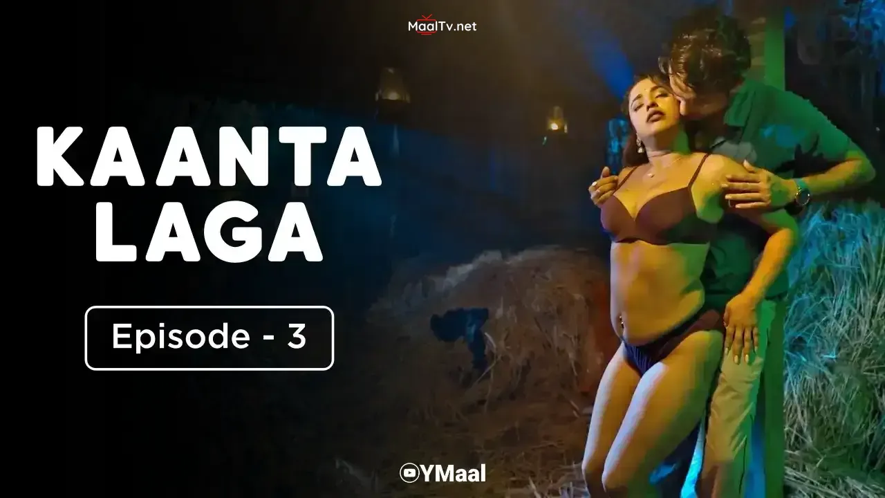Kaanta Laga Episode 3 (ULLU Web Series)