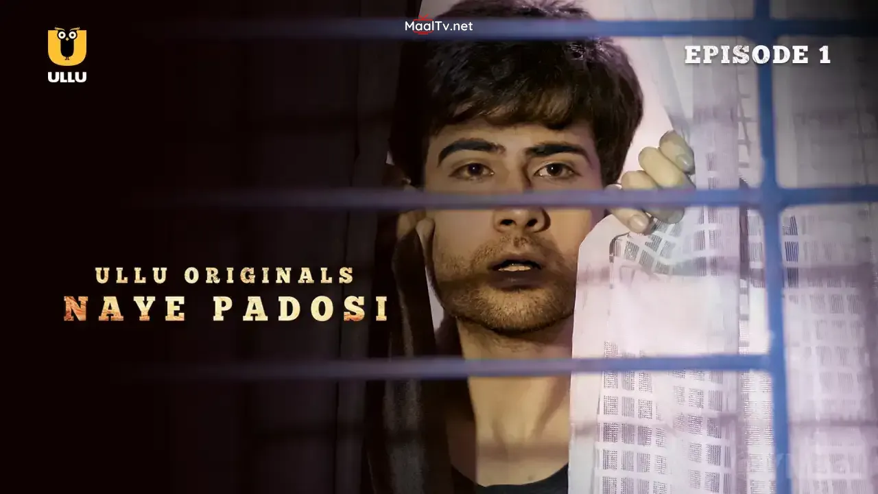 Naye Padosi Episode 1 (ULLU Web Series)