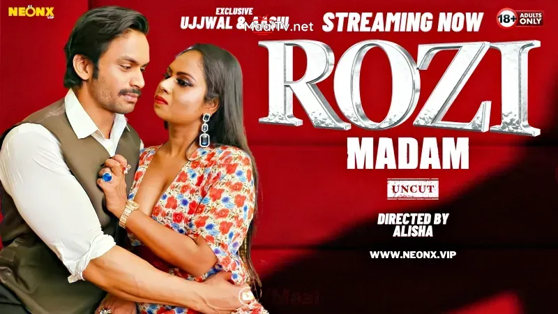 Rozi Madam (NEONX Web Series)