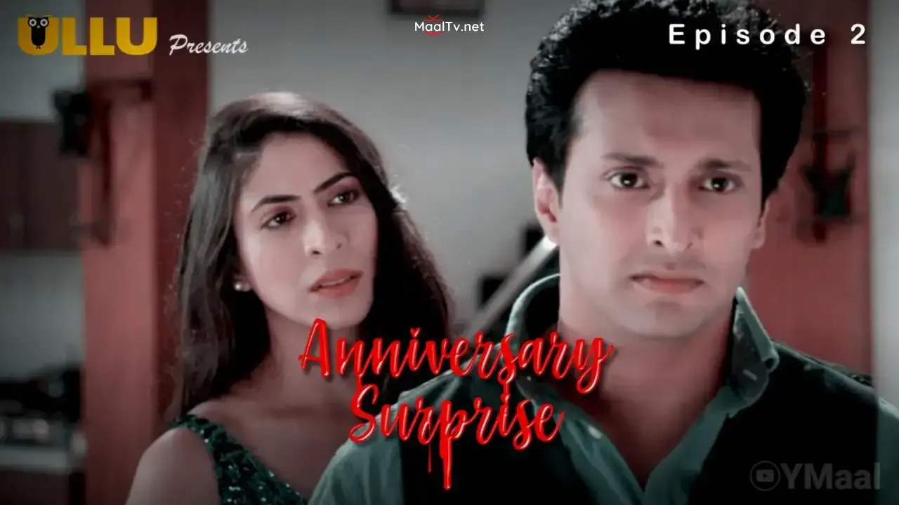 Anniversary Surprise Episode 2 (ULLU Web Series)