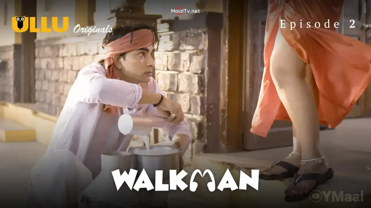 Walkman Episode 2 (ULLU Web Series)